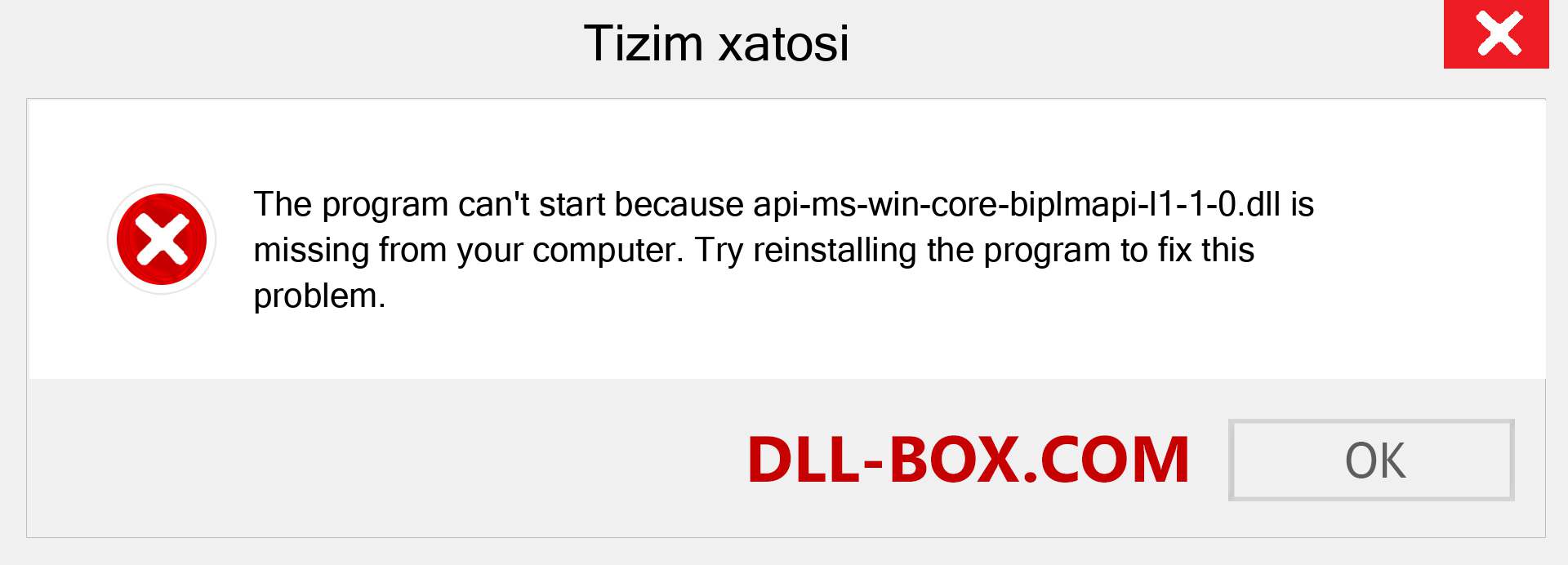 api-ms-win-core-biplmapi-l1-1-0.dll fayli yo'qolganmi?. Windows 7, 8, 10 uchun yuklab olish - Windowsda api-ms-win-core-biplmapi-l1-1-0 dll etishmayotgan xatoni tuzating, rasmlar, rasmlar